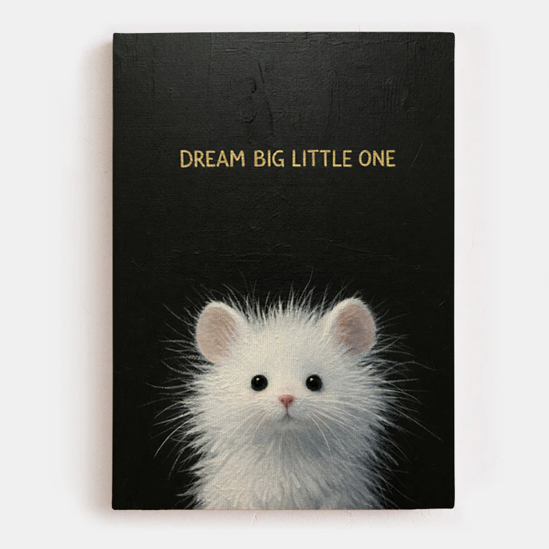 Dream Big Little One Canvas