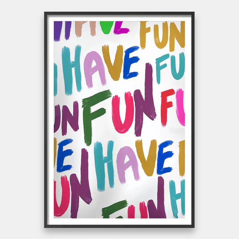 Have More Fun