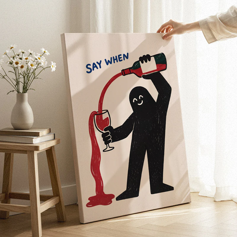 Say When Canvas - Image 3