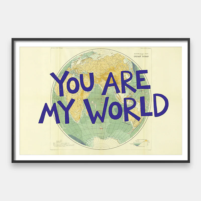 You Are My World
